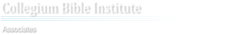 Collegium Bible Institute Associates